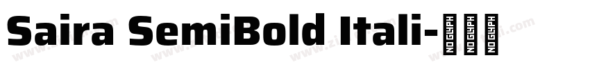 Saira SemiBold Itali字体转换